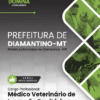 Apostila Médico Veterinário Diamantino MT 2026