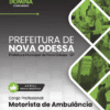 Apostila Motorista de Ambulância Nova Odessa SP 2026