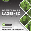 Apostila Operador de Máquinas Pesadas Lages SC 2026