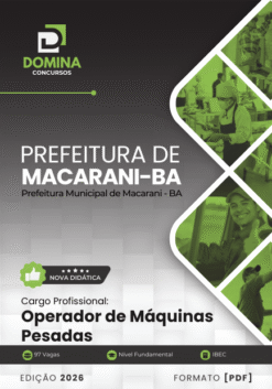 Apostila Operador de Máquinas pesadas Macarani BA 2026