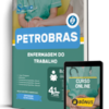 Apostila Petrobras 2026 - Enfermagem do Trabalho