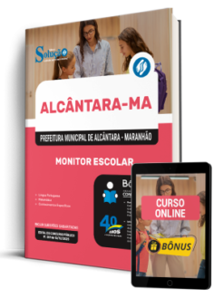 Apostila Prefeitura de Alcântara-MA 2026 - Monitor Escolar