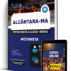 Apostila Prefeitura de Alcântara-MA 2026 - Motorista