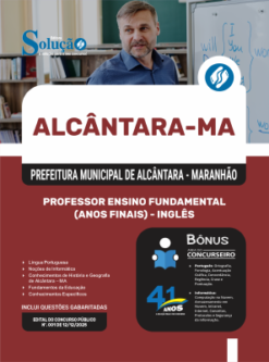 Apostila Prefeitura de Alcântara-MA 2026 - Professor Ensino Fundamental (Anos Finais) - Inglês
