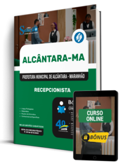 Apostila Prefeitura de Alcântara-MA 2026 - Recepcionista