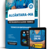 Apostila Prefeitura de Alcântara-MA 2026 - Técnico de Enfermagem