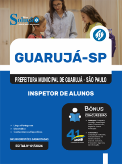 Apostila Prefeitura de Guarujá - SP 2026 - Inspetor de Alunos 5 Apostila Prefeitura de Guarujá - SP 2026 - Inspetor de Alunos