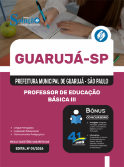 Apostila Prefeitura de Guarujá - SP 2026 - Professor de Educação Básica III 5 Apostila Prefeitura de Guarujá - SP 2026 - Professor de Educação Básica III