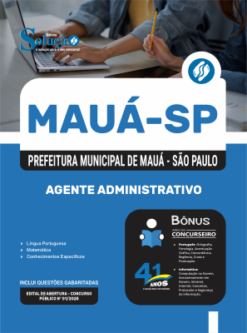 Apostila Prefeitura de Mauá - SP 2026 - Agente Administrativo 5 Apostila Prefeitura de Mauá - SP 2026 - Agente Administrativo