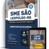 Apostila Prefeitura de São Leopoldo - RS 2026 - Orientador Educacional