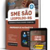 Apostila Prefeitura de São Leopoldo - RS 2026 - Professor de Matemática