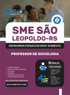 Apostila Prefeitura de São Leopoldo - RS 2026 - Professor de Sociologia 5 Apostila Prefeitura de São Leopoldo - RS 2026 - Professor de Sociologia