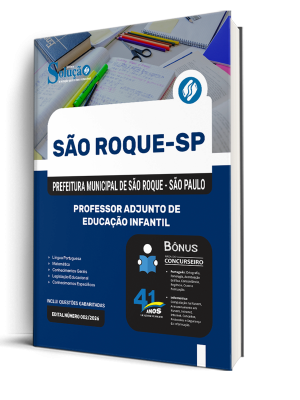 Apostila Prefeitura de São Roque - SP 2026 - Professor Adjunto de Educação Infantil 2 Apostila Prefeitura de São Roque - SP 2026 - Professor Adjunto de Educação Infantil