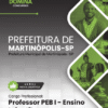 Apostila Professor de Ensino Infantil Martinópolis SP 2026