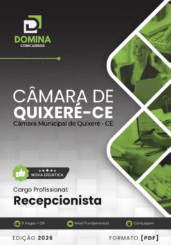 Apostila Recepcionista Câmara Quixeré CE 2026