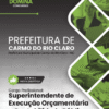 Apostila Superintendente de Execução Carmo do Rio Claro MG 2026