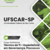 Apostila Técnico de TI Especialista em Governança UFSCar SP 2026