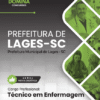 Apostila Técnico em Enfermagem Lages SC 2026
