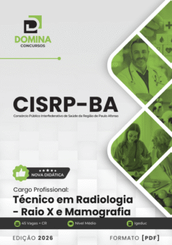 Apostila Técnico em Radiologia Raio X Mamografia CISRP BA 2026
