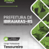 Apostila Tesoureiro Ibiraiaras RS 2026