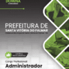 Administrador Santa Vitória do Palmar RS | Apostila 2026