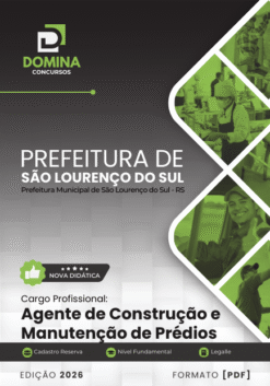 Apostila Agente de Construção e Manutenção São Lourenço do Sul RS 2026