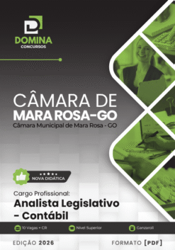 Analista Legislativo Contábil Câmara Mara Rosa GO | Apostila 2026