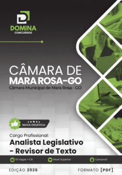 Analista Legislativo Revisor de Texto Câmara Mara Rosa GO | Apostila 2026