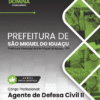Apostila Agente de Defesa Civil São Miguel do Iguaçu PR 2026
