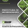 Apostila Analista de Procuradoria São João da Boa Vista SP 2026