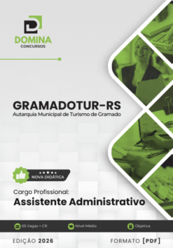 Apostila Assistente Administrativo GRAMADOTUR RS 2026