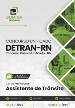 Apostila Assistente de Trânsito Concurso Unificado DETRAN RN 2026