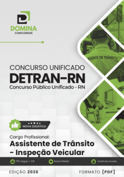Apostila Assistente de Trânsito Inspeção Veicular Concurso Unificado DETRAN RN 2026
