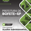 Apostila Auxiliar Administrativo Bofete SP 2026