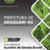 Apostila Auxiliar de Saúde Bucal Araquari SC 2026