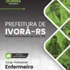 Apostila Enfermeiro Ivorá RS 2026