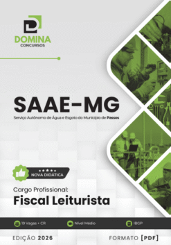 Apostila Fiscal Leiturista SAAE Passos MG 2026