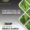 Apostila Médico Auditor São Bento do Sul SC 2026