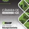 Apostila Recepcionista Câmara de Beberibe CE 2026
