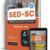 Apostila SED-SC 2026 - Professor - Artes
