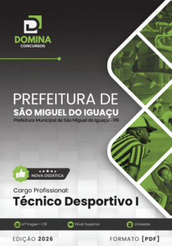 Apostila Técnico Desportivo São Miguel do Iguaçu PR 2026