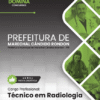 Apostila Técnico em Radiologia Marechal Cândido Rondon PR 2026