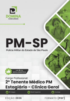 Apostila Tenente Médico Estagiário Clínica Geral PM SP 2026