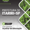 Auxiliar de Educação Infantil Itariri SP | Apostila 2026