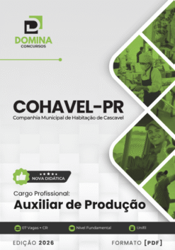 Auxiliar de Produção COHAVEL PR | Apostila 2026