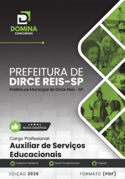 Auxiliar de Serviços Educacionais Dirce Reis SP | Apostila 2026