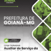 Auxiliar de Serviços Escolares Goianá MG | Apostila 2026 3 Auxiliar de Serviços Escolares Goianá MG | Apostila 2026