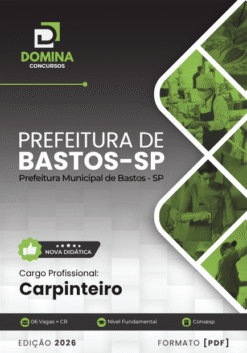 Carpinteiro Bastos SP | Apostila 2026