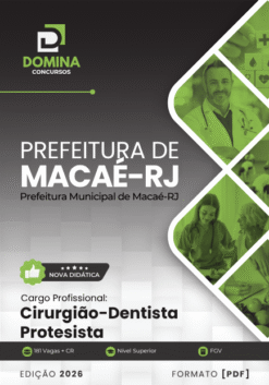 Cirurgião Dentista Protesista Macaé RJ | Apostila 2026