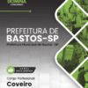 Coveiro Bastos SP | Apostila 2026